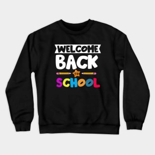 Welcome Back to School Crewneck Sweatshirt